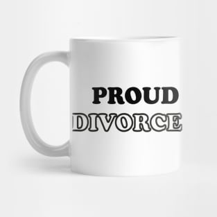 proud child of divorced parents Mug